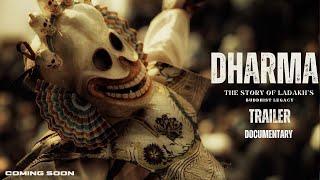 Dharma | The Story of Ladakh's Buddhist Legacy | Trailer | Documentary