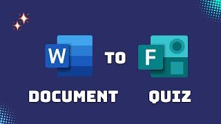 Create Survey / Quiz from Word document using MS Forms