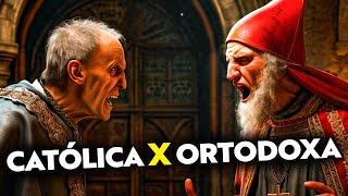 QUAL A DIFERENÇA ENTRE IGREJA CATÓLICA E IGREJA ORTODOXA?