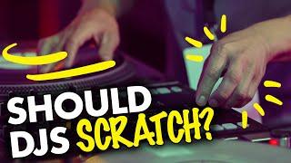 Should DJs Scratch?  (+ $20,000 giveaway & NEW COURSE!)