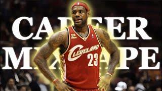 LeBron James ULTIMATE Career Mixtape - Part 1 | 4K