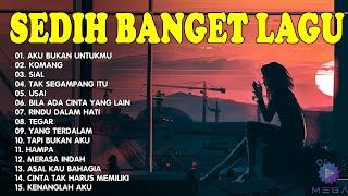 Sedih Banget Lagu 2023 Lagu Enak Didengar Saat Santai dan Kerja | Lagu Galau Akustik Indonesia