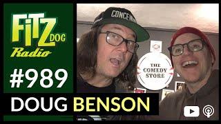 Doug Benson (Fitzdog Radio #989) | Greg Fitzsimmons