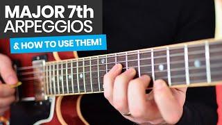 Major 7th Arpeggios Guitar Lesson - How To Play Major 7th Arpeggios & Use Them To Improvise