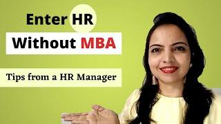 How to start in HR Career | How to get hr job without MBA