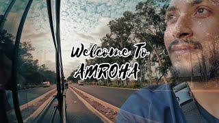 Welcome To AMROHA | #vlog 10 | Cinematic 4k | @ZaidClicks | Amroha Best Experience