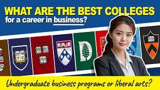 What are the best colleges for a career in business?