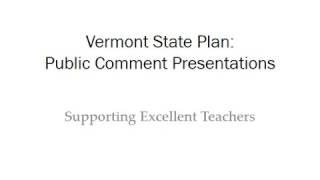 Vermont State Plan Presentation on Supporting Excellent Educators (13)