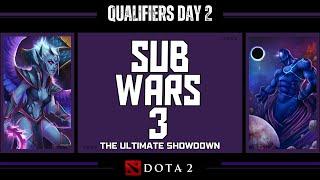 SUB WARS 3 - THE ULTIMATE SHOWDOWN | QUALIFIERS | Day 2