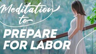 Meditation to Prepare for Labor: Smooth Delivery for You, Your Baby, and Your Pelvic Floor