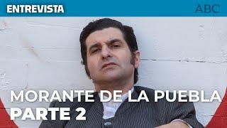 ENTREVISTA ABC | MORANTE DE LA PUEBLA sobre su vuelta:  «Físicamente no está siendo fácil»