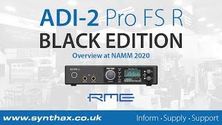 RME ADI-2 Pro FS R Black Edition Overview at NAMM 2020