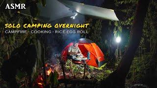SOLO CAMPING OVERNIGHT | CAMPFIRE | COOKING RICE EGG ROLL & CANAI BREAD | ASMR