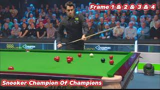 Snooker Champion Of Champions Ronnie O’Sullivan VS Ding Junhui ( Frame 1 & 2 & 3 & 4 )