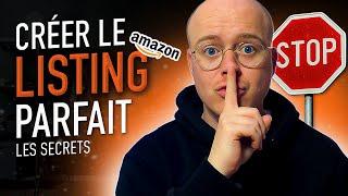  Comment OPTIMISER son LISTING AMAZON FBA pour vendre rapidement ?