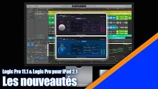 Les nouveautés de Logic Pro v11.1 & Logic Pro pour iPad v2.1