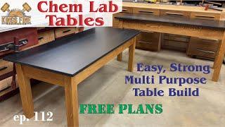 113 – Chem Lab Bench – DIY Basic Table Build