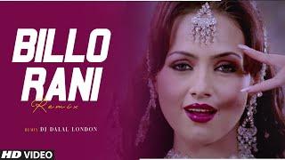 Billo Rani | Club Remix | DJ Dalal | Dhan Dhana Dhan Goal | Bollywood Item DJ Songs | John Abraham