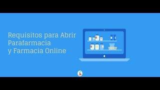 Requisitos para Abrir Parafarmacia y Farmacia Online. Openinnova