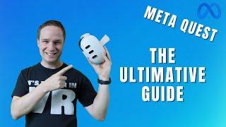 THE ULTIMATE META QUEST GUIDE - Over 1 hour of tips, tricks and tutorials!
