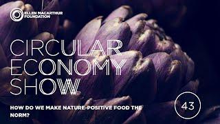 How do we make nature-positive food the norm?
