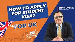 UK Student Visa application process || How to apply for UK Student Visa ? || By Hemang Laaheru