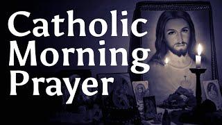 Catholic Morning Prayer (2024)