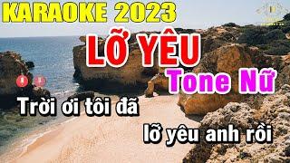 Lỡ Yêu Karaoke Tone Nữ Nhạc Sống 2023 | Trọng Hiếu