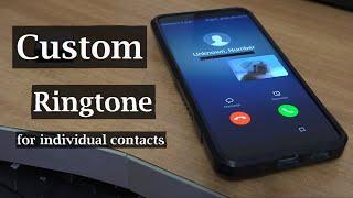 how to set custom ringtone for different contacts