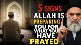 THIS IS YOUR SIGN! (ALLAH IS PREPARING YOU FOR WHAT YOU PRAYED FOR) || Open Deen