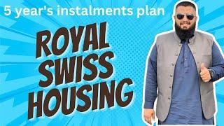 Royal Swiss payment Plan |location | prices a project of Habib Rafiq pvt ltd.