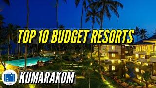Kumarakom Budget Resorts | Best Budget Resorts At Kumarakom | Family Holiday