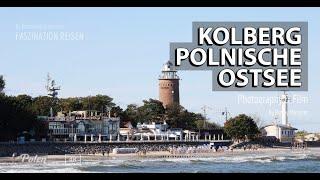 Kolberg Polen Ein Wochenende in Kolobrzeg an der Polnischen Ostsee 2020