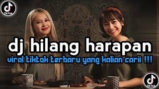 SEBELUM GELAP KITA TERTAWA | DJ HILANG HARAPAN SOUND VIRAL TIKTOK JEDAG JEDUG TERBARU 2024 !!!