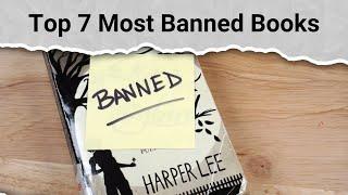 Top 7 Most Banned Books