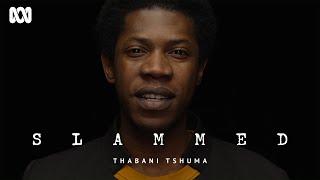 Thabani Tshuma performs his spoken word piece Sixth Sense | Slammed