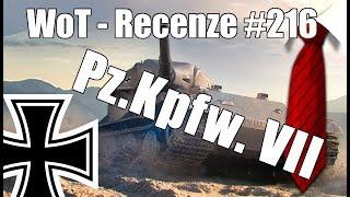 World of Tanks | Pz.Kpfw. VII (Recenze #216)