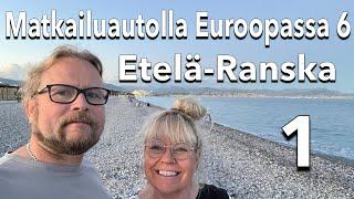 Matkailuautolla Euroopassa 6 - 1 (Etelä-Ranska)