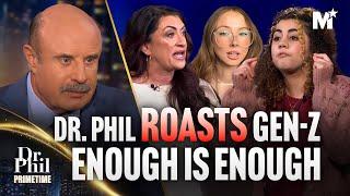 Dr. Phil ROASTS Gen Z Anti-Work Girls | Dr. Phil Primetime