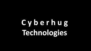 Cyberhug Technologies Intro