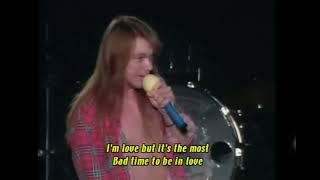 When is the bad time to be inlove ?