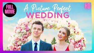 A Picture Perfect Wedding | HD | Comedy | Full Movie in English