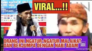 VIRAL.!! OKNUM PIMPINAN PONDOK PESANTREN JUMPA NABI ADAM DAN MEMERINTAH MALAIKAT