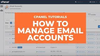 cPanel Tutorials - How to Manage Email Accounts