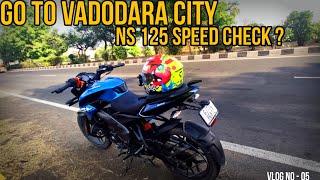 Vadodara City  || Ns 125 speed check  || part 1|| the Jaggu27