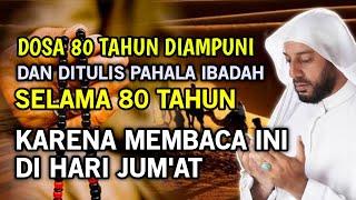 Inilah Sholawat Yang Jika Dibaca Di Hari Jumat, Maka Dosa 80 Tahun Diampuni - Keutamaan Sholawat