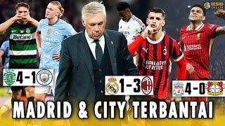 Hasil Liga Champion : Madrid Dibantai Milan - Man City Dihajar Sporting - Liverpool Hajar Leverkusen