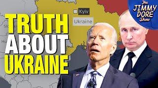 Truth About Ukraine/Russia NOT What You Think