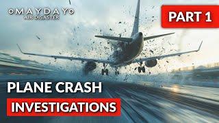 Plane Crash Investigations Part 1  LIVE! | Mayday Air Disaster