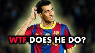 How Sergio Busquets Tricked EVERYONE Into Thinking He Doesn't Do Anything